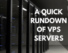 A Quick Rundown Of VPS Servers
